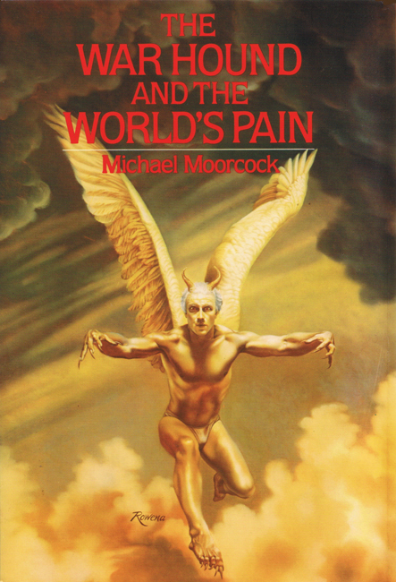 <b><I>  The War Hound And The World's Pain</I></b>, 1981, Timescape h/c
